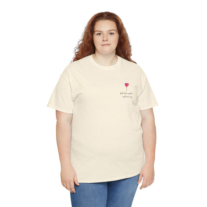 Follow Your Whimsy Heart Balloon Embroidered T Shirt