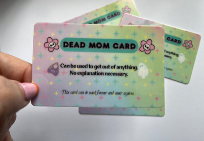 Dead Dad/Mom/Parents Card