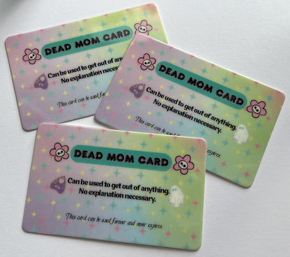 Dead Dad/Mom/Parents Card